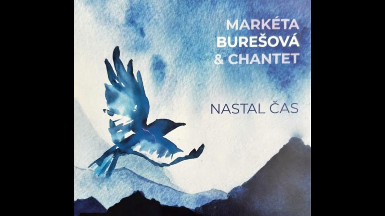 Chantet - Markéta Burešová - Karel