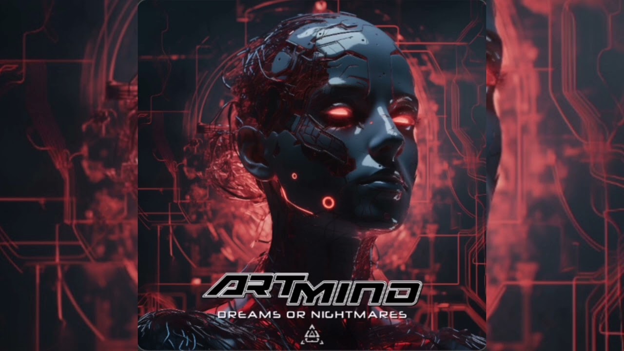 Artmind - Dreams Or Nightmares (Original Mix)