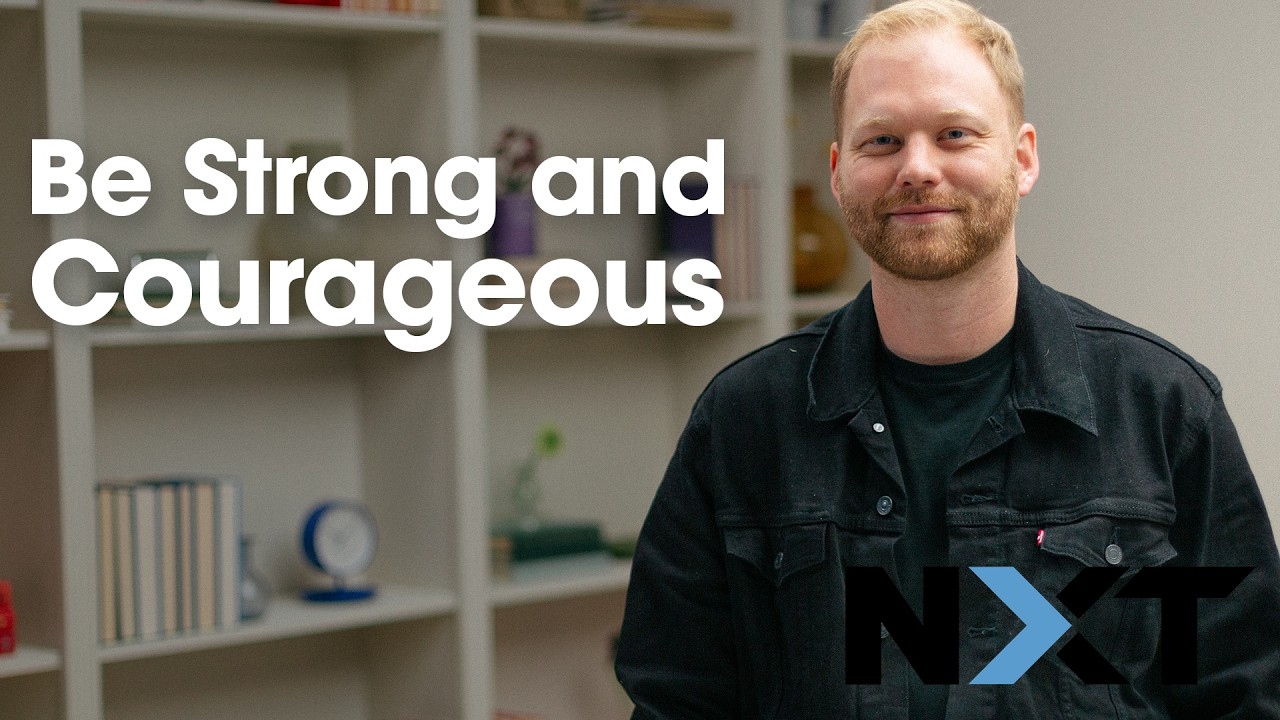 Будь сильным и смелым.