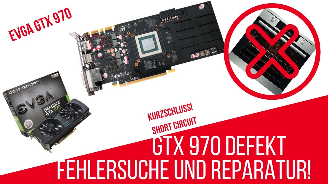 FIX IT! EVGA GTX 970 Repair  /Deutsch