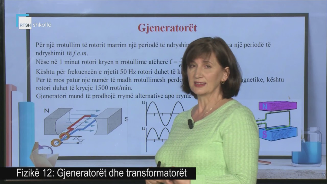 Fizikë 12 - Gjeneratorët dhe transformatorët