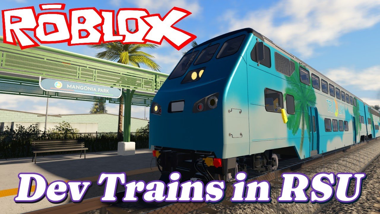 (ROTEMS) Developer Trains in Rail Sim Universe Part 7