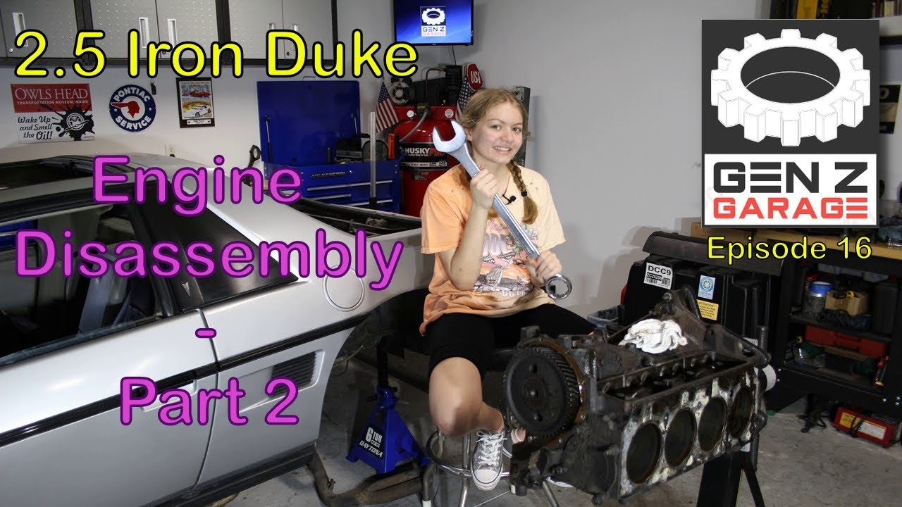 Iron Duke Engine Disassembly Part 2! - Gen Z Garage - Ep 16