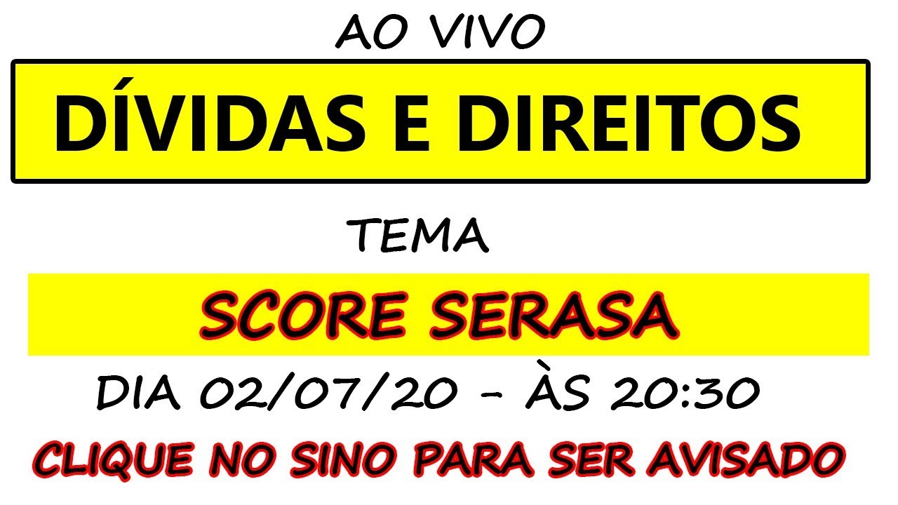 SCORE SERASA - VERDADES E MENTIRAS