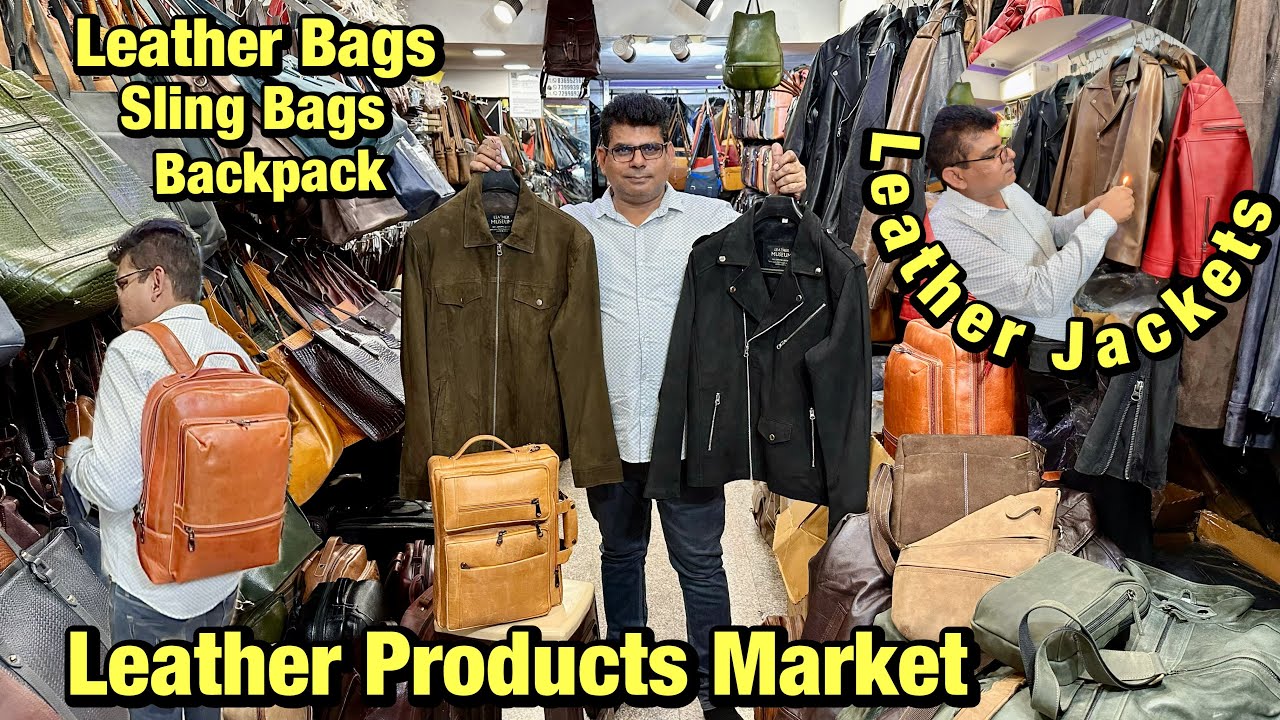 Leather Jackets | Leather Bags | Laptop Bags | Backpack | India’s Biggest Leather Products Market