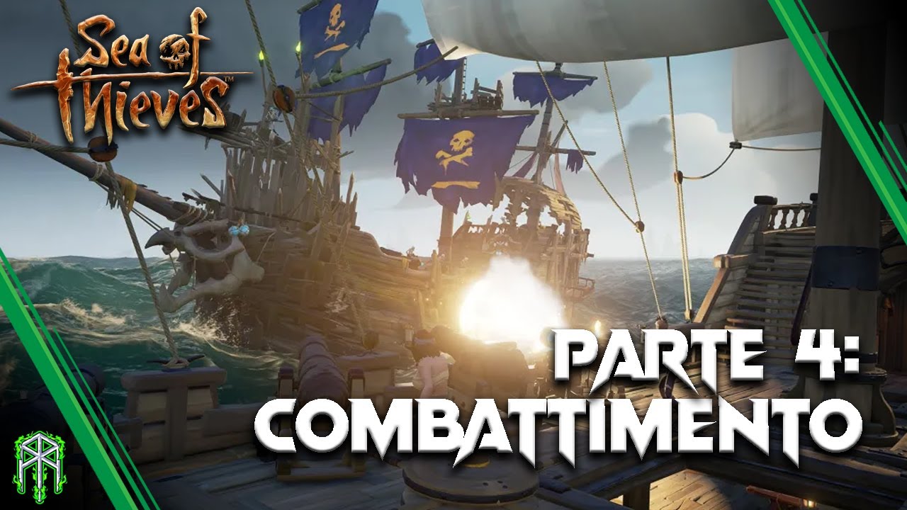 GUIDA PER ASPIRANTI PIRATI ♠ Parte 4: Armi e combattimento ♠ Sea of Thieves