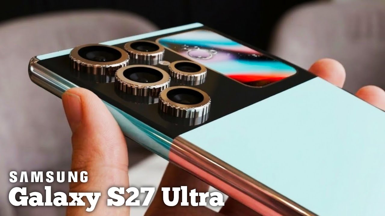 Samsung Galaxy S27 Ultra -5G,600MP Camera, Snapdragon 8 Gen 5 ,6000mAh Battery/Samsung Galaxy S27 