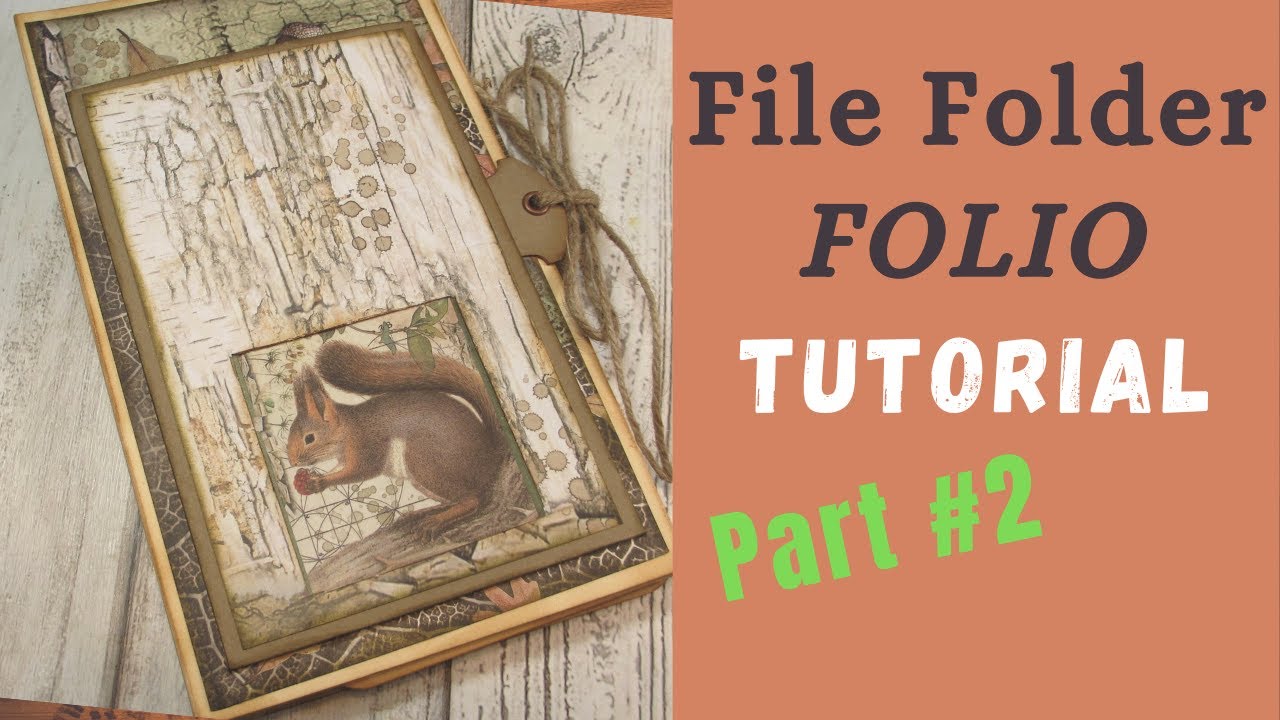 Stamperia Forest Folio Tutorial: Part 2
