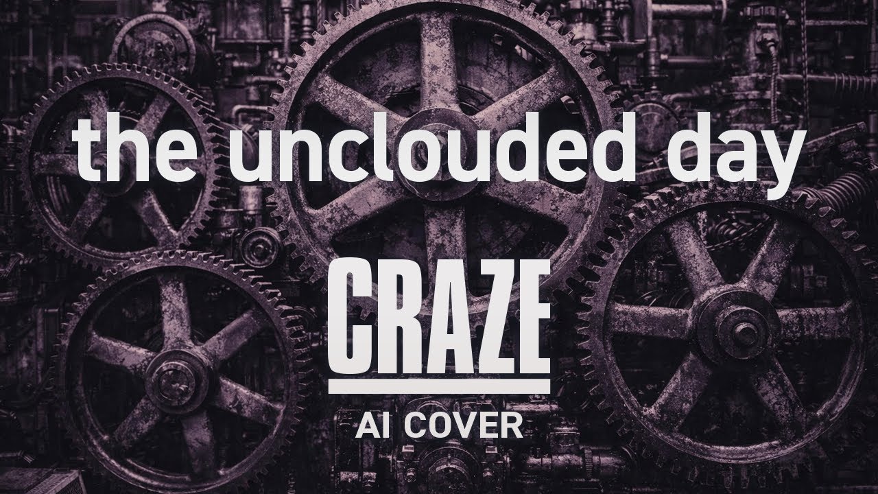 AIがカバーした今どきの「the unclouded day」（CRAZE）【AI COVER】