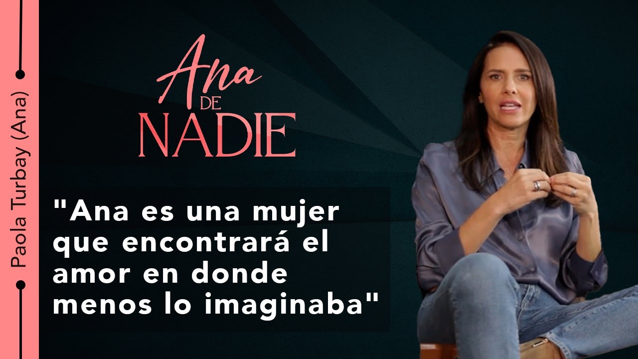 Paola Turbay está feliz de volver a la televisión y más con Ana de nadie