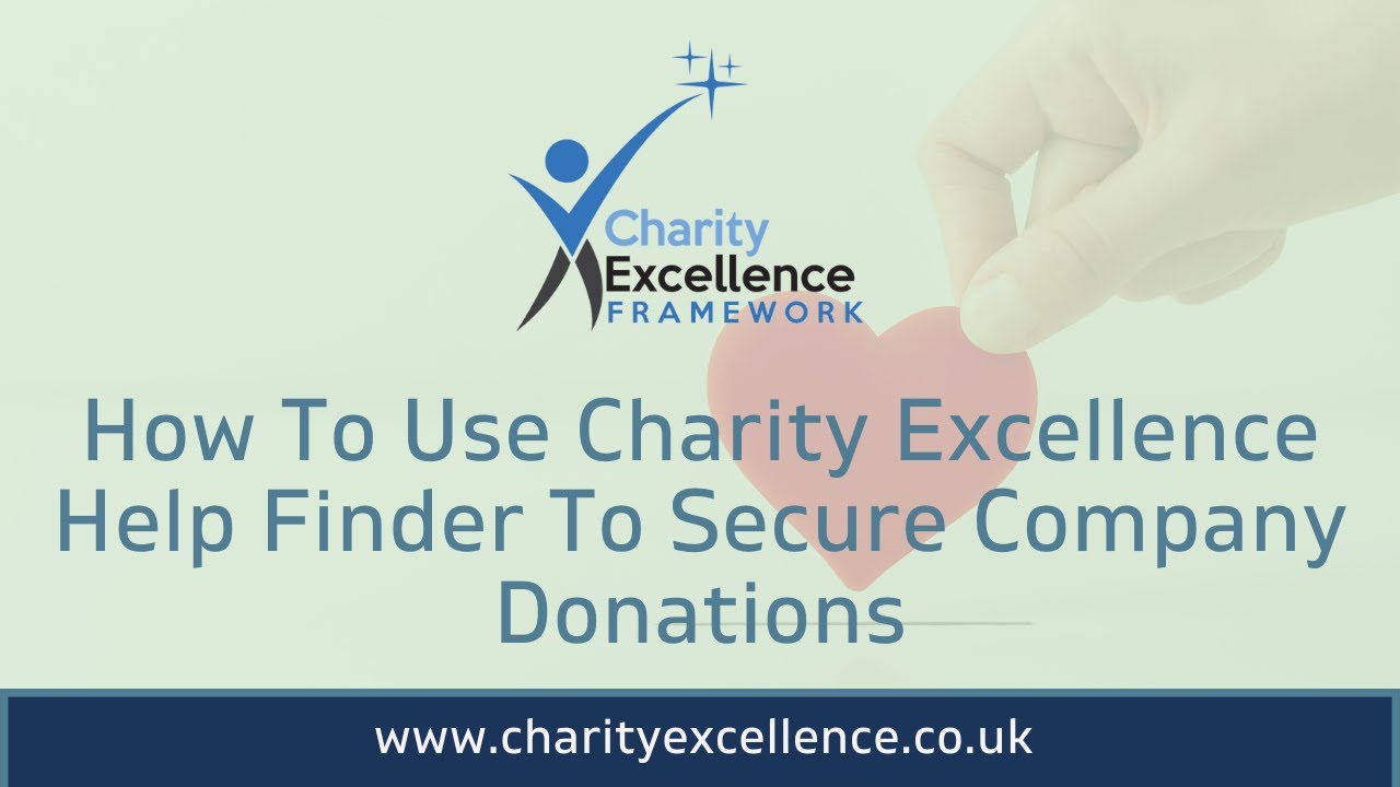 How To Use Charity Excellence Help Finder To Secure Company Donations