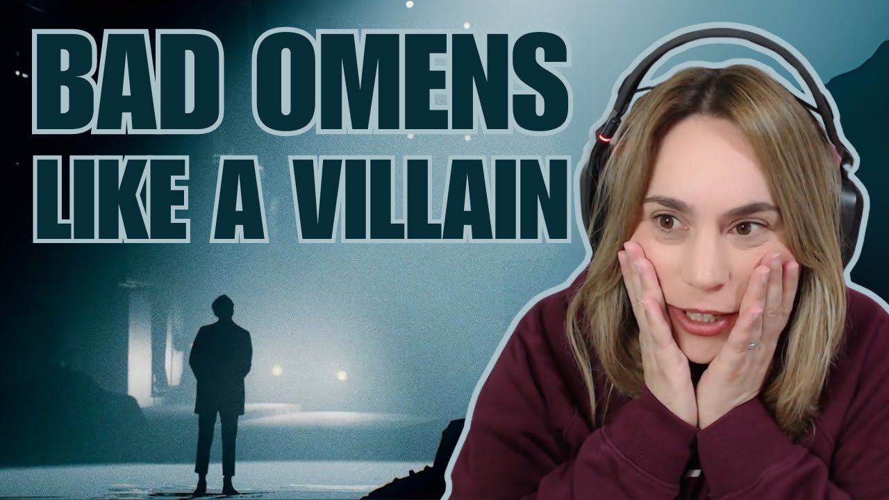 💥 Bad Omens💥Like a villain 🦹🏻- (REACCIÓN❗️)