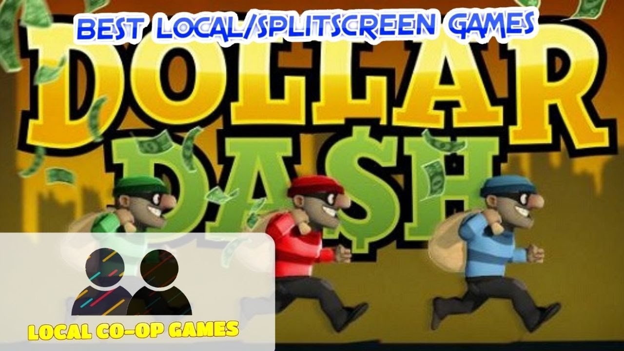 Dollar Dash [Gameplay] - How to Play Local Multiplayer