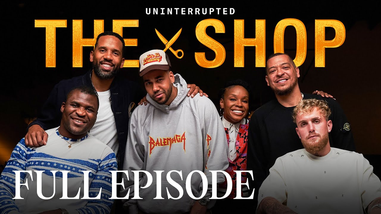 Jake Paul, Romeo Santos, Amber Ruffin & Francis Ngannou on Fighting For What You Want | The Shop S5
