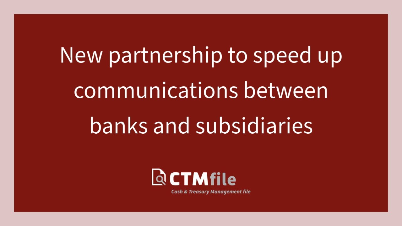 New partnership to speed up communications between banks and subsidiaries