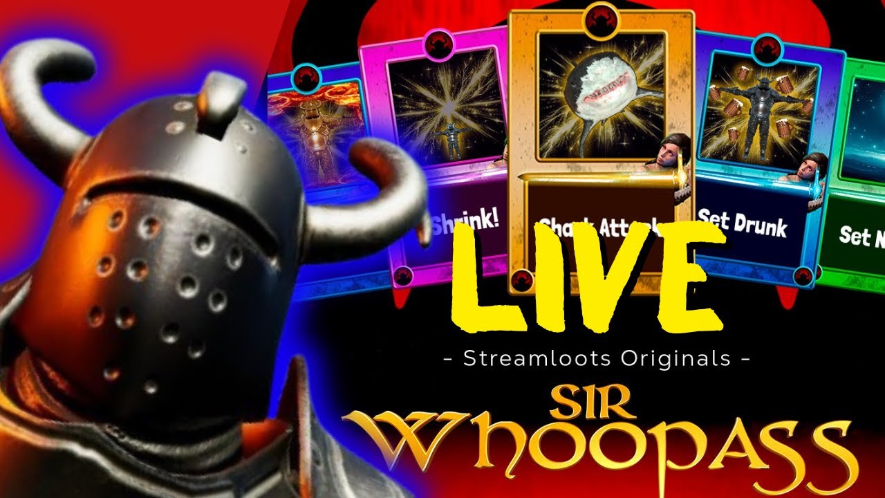 Ready for More NONSENSE! - Sir Whoopass - SteamLoots Enabled !loot