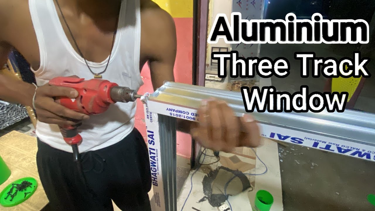 Learn to make a window in 10 minutes 🔨 | Aluminum 3 Track Sliding Window | #windows #Door #aluminium