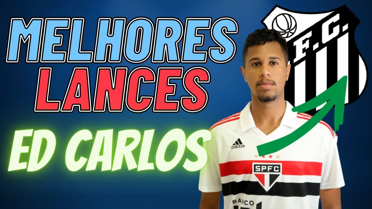 Ed Carlos | Meio Campo | Melhores Lances
