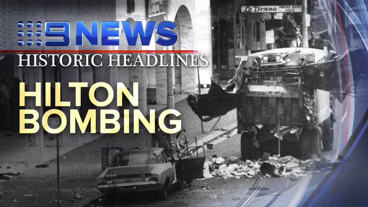On This Day: Hilton Hotel bomb kills three people | Nine News Australia