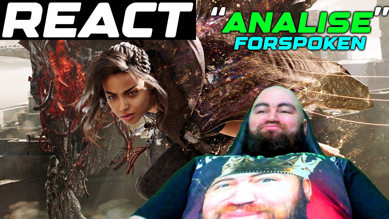 REACT ANALISE FORSPOKEN ZANGADO