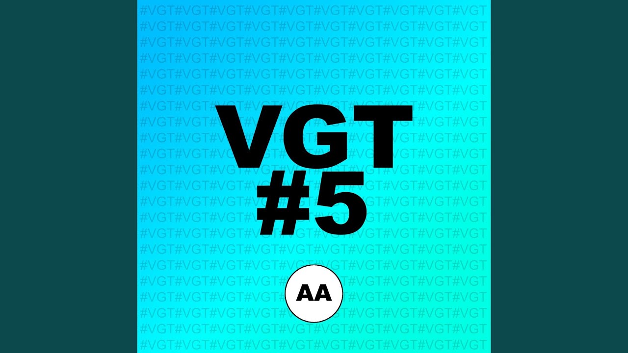 VGT #5 AA