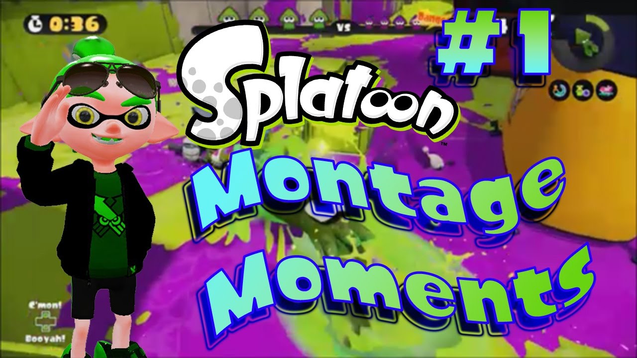 Splatoon Montage Moments #1