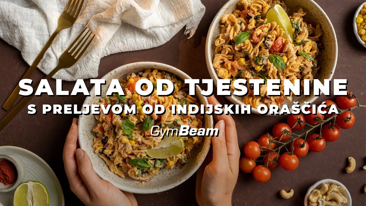 Salata od tjestenine s preljevom od indijskih ora&scaron;čića l Fitness recepti l GymBeam