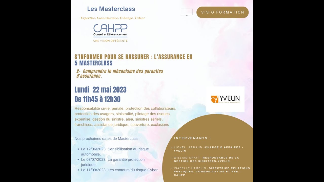 Masterclass, Comprendre le mécanisme des garanties d’assurance