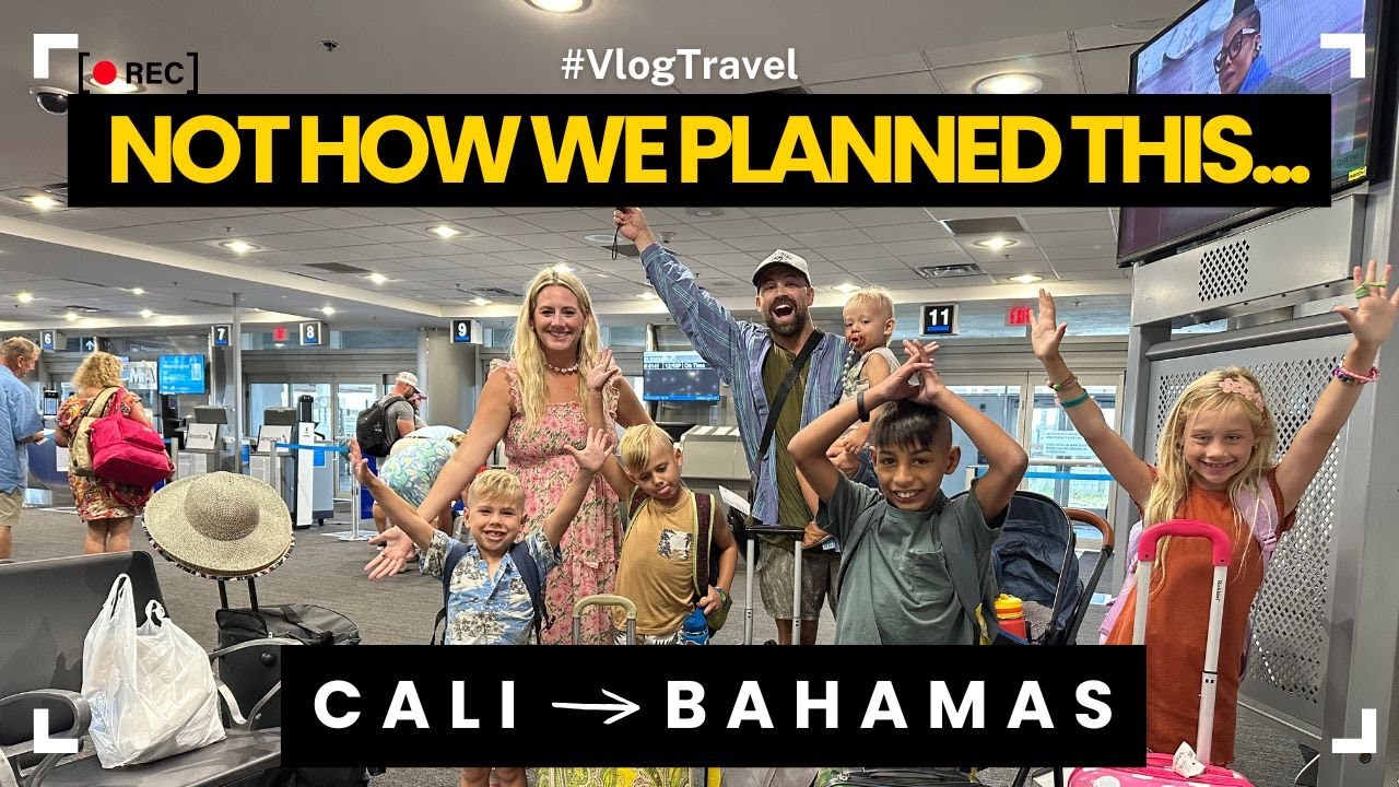 Family Travel Chaos - Bahamas Trip Got Off to a WILD Start!