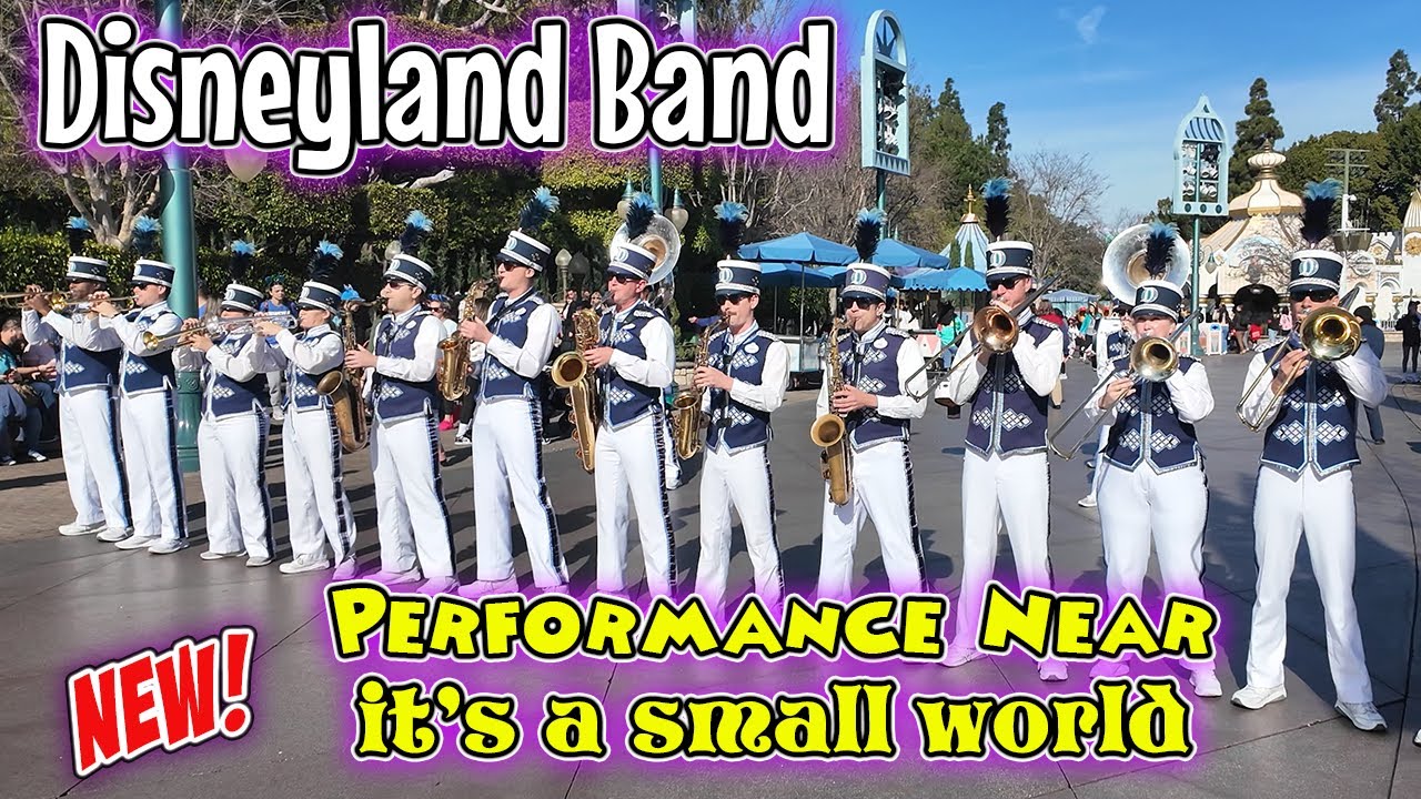 Disneyland Band | New Set Near it's a small world | January 2024