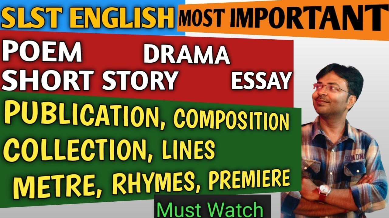 SLST ENGLISH II PUBLICATION,METRE,COLLECTION ETC. KEY INFORMATION ALL TOPICS II EXAM PERSPECTIVE