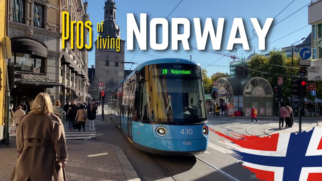 Pros of Living in Norway - Advantages of Oslo
