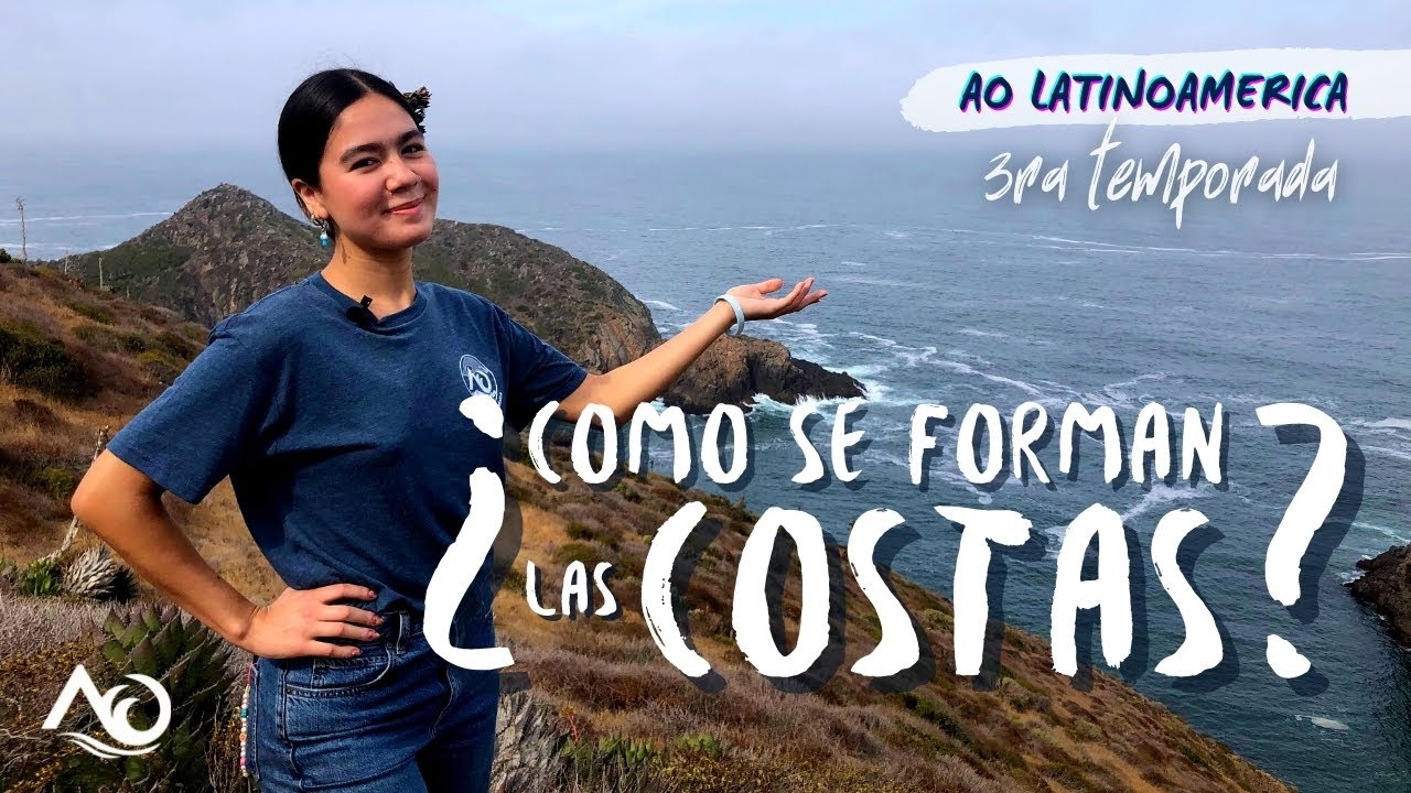 ¿Cómo se forman las Costas? | Capitulo 2 Temporada 3 | AO Latinoamérica