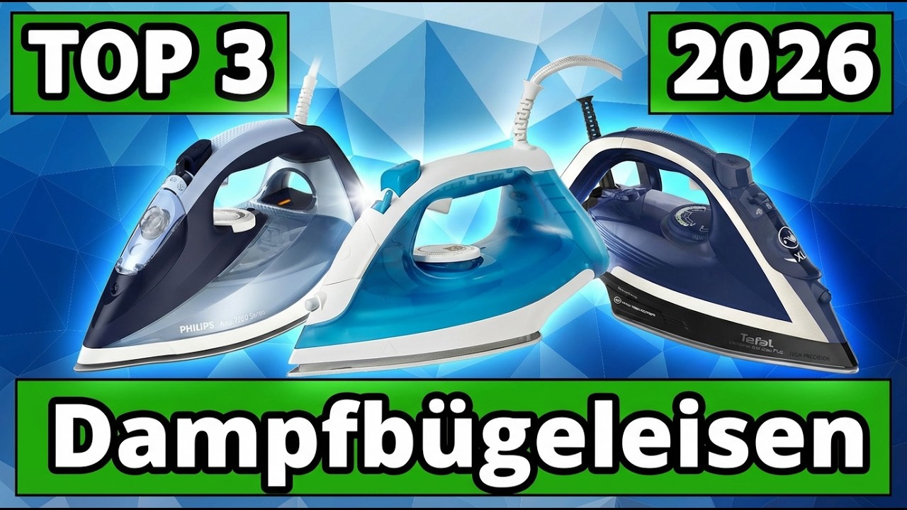 Dampfbügeleisen kaufen 2026: Top 3 Modelle im Vergleich