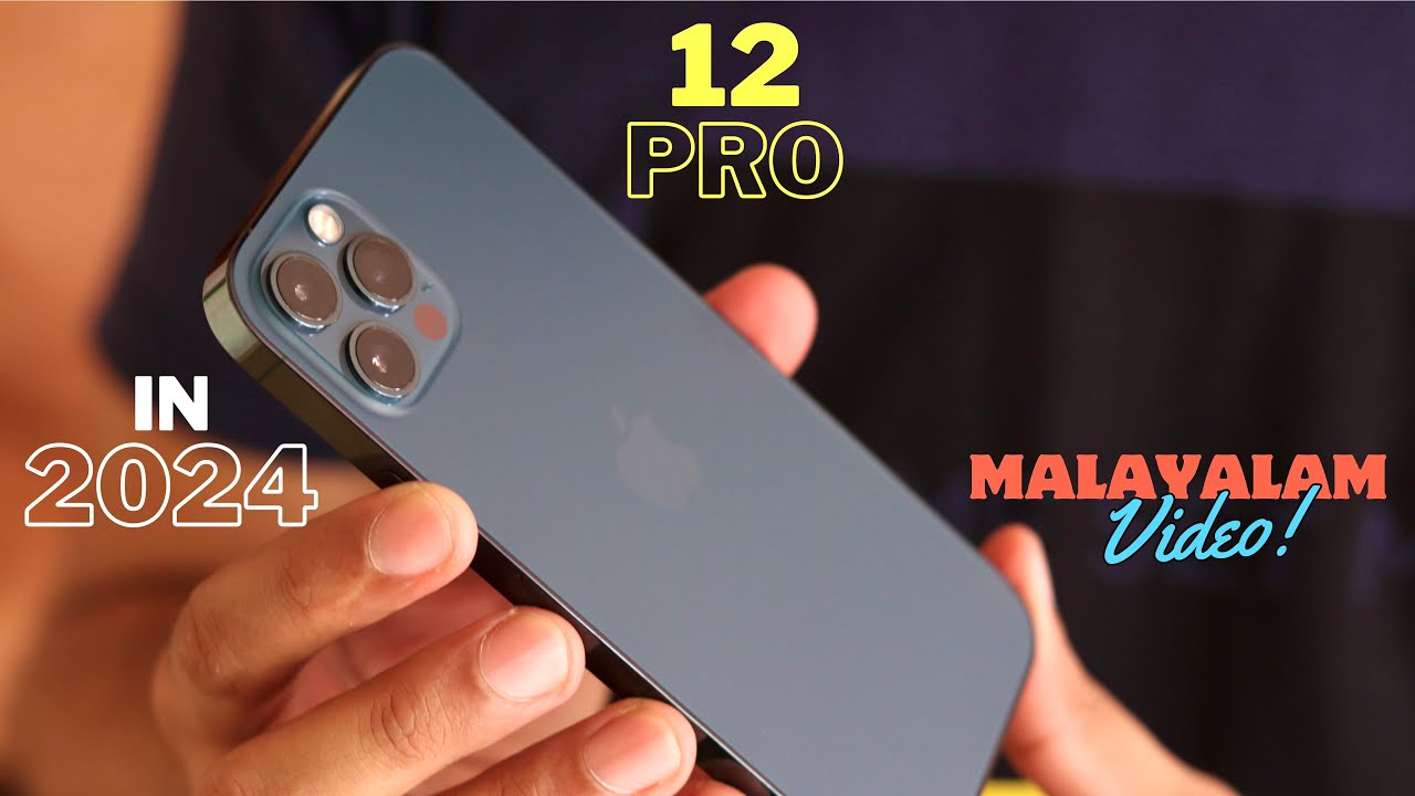 iPhone 12 Pro Malayalam Review in 2024.