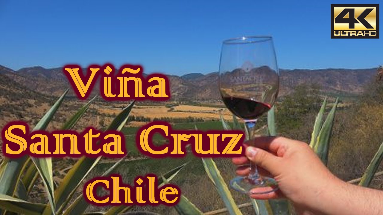 Turismo en VIÑA SANTA CRUZ – CHILE ¿Qué visitar? [4K]