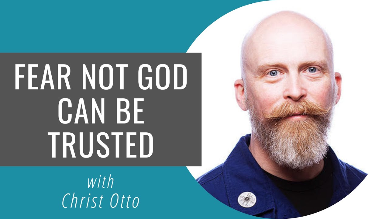 Fear Not God Can Be Trusted: Christ John Otto | Creatively Christian S2E30