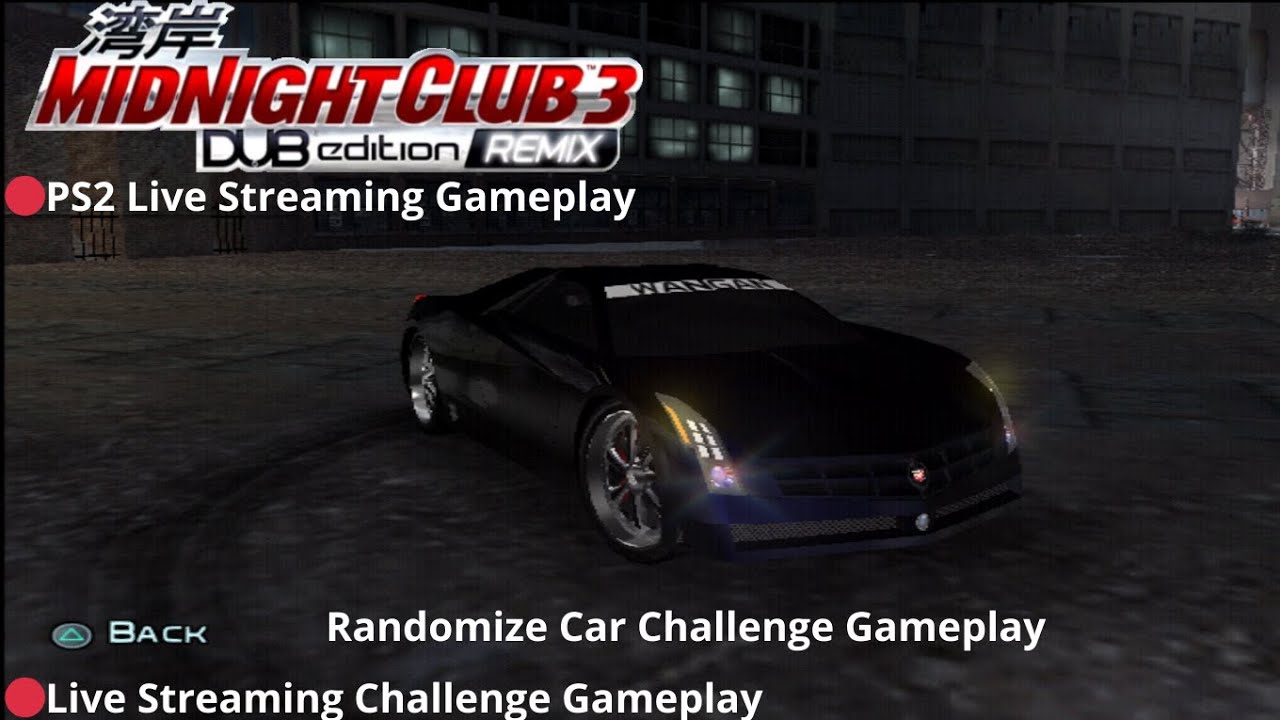 🔴Namatin Midnight Club 3 Dub Edition Remix PS2 Randomize Car Challenge#END
