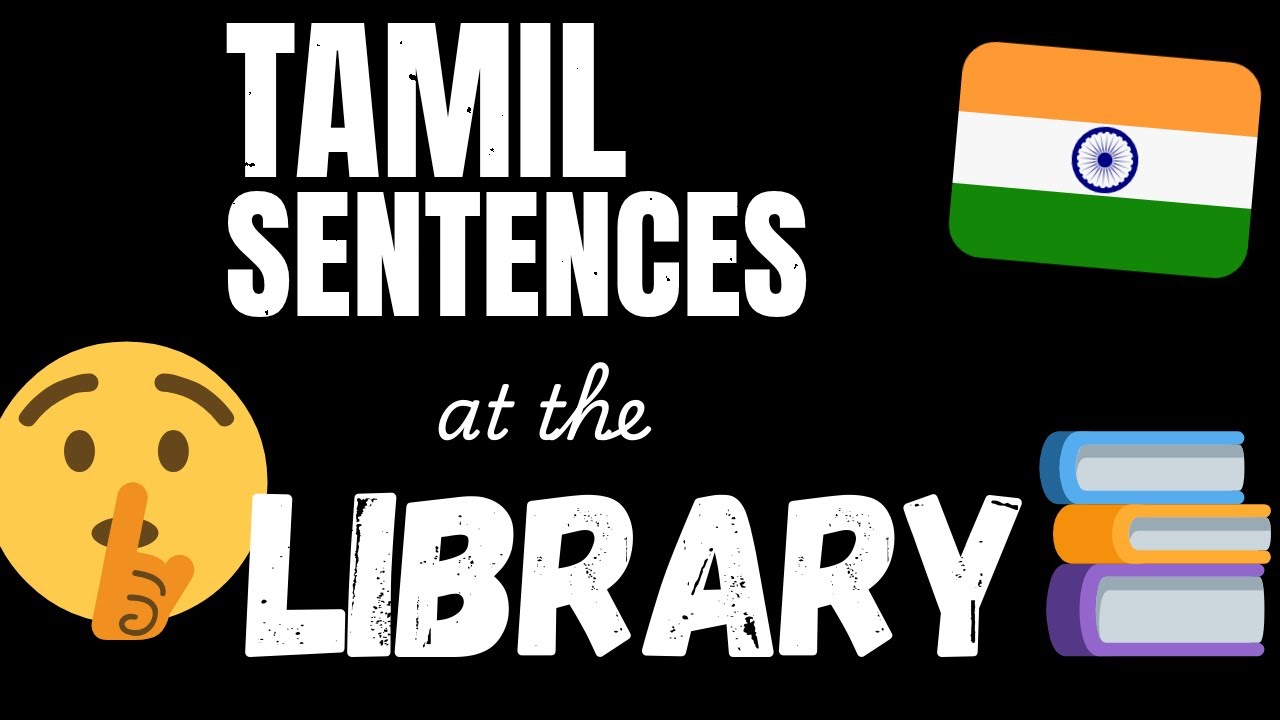 Learn Tamil vocabulary - in the Library | 300 sentences