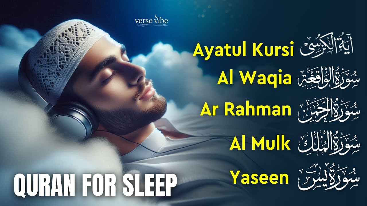 Quran for Ultimate Sleep | Al-Fatiha, Ayatul Kursi, Rahman, Mulk, Yasin, Al-Waqiah
