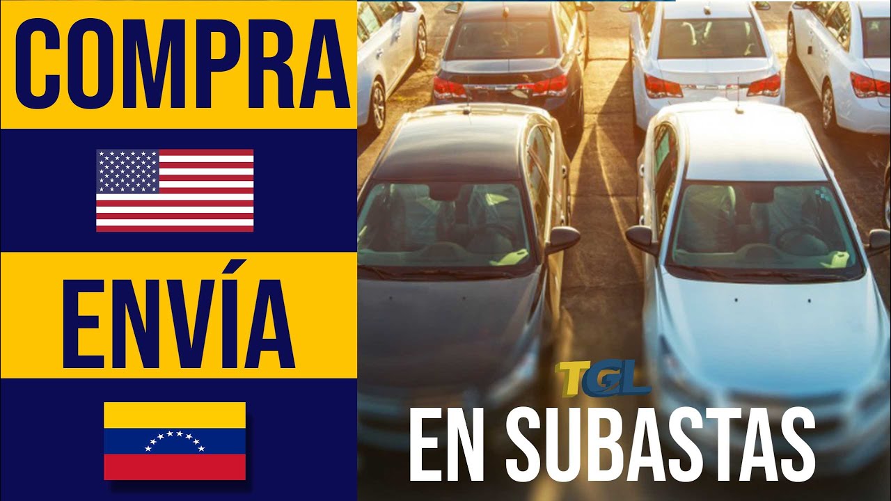 (2021) 🚗 Comprar Vehículo Económico En Subasta (USA) y Enviar a Venezuela Con TGL Envíos