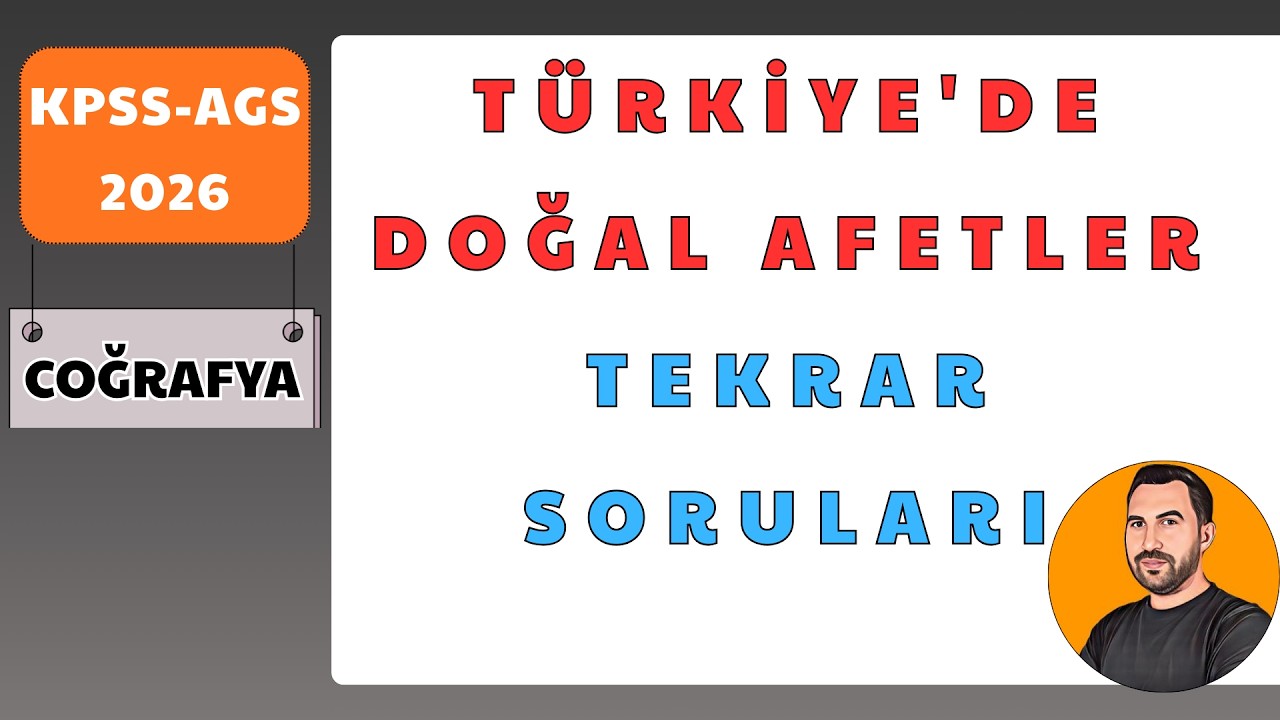 10) KPSS-AGS 2026 I Türkiye'de Doğal Afetler I SORU ÇÖZÜMÜ I Murat Hoca #kpsscoğrafya #kpss2026