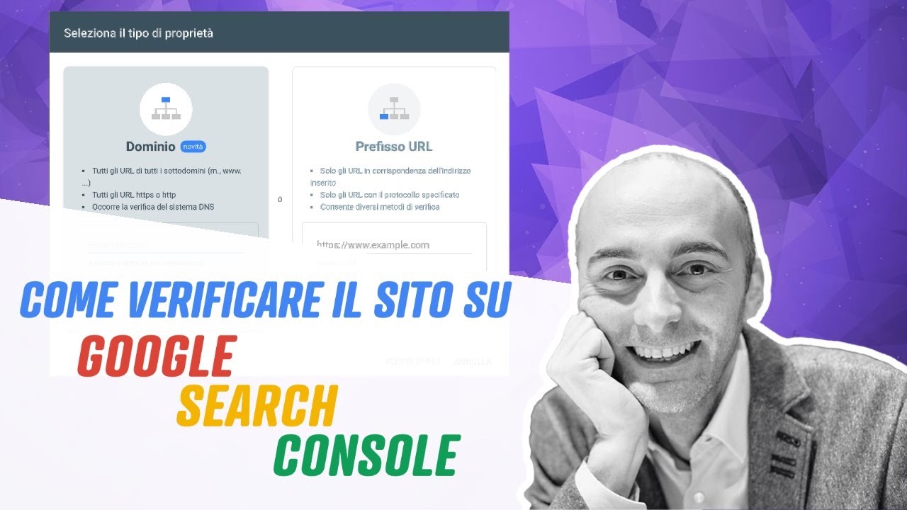 Google Search Console: come verificare sito o domino