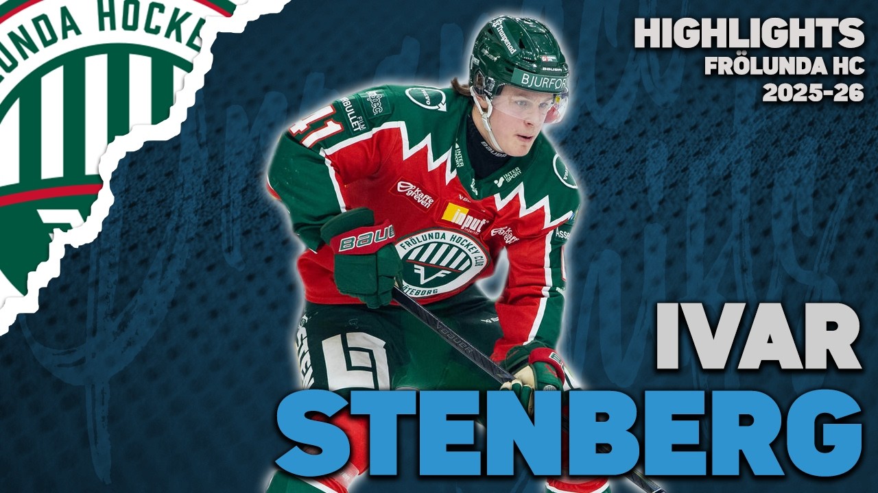 Ivar Stenberg | 2025-26 Highlights | Fr&ouml;lunda HC