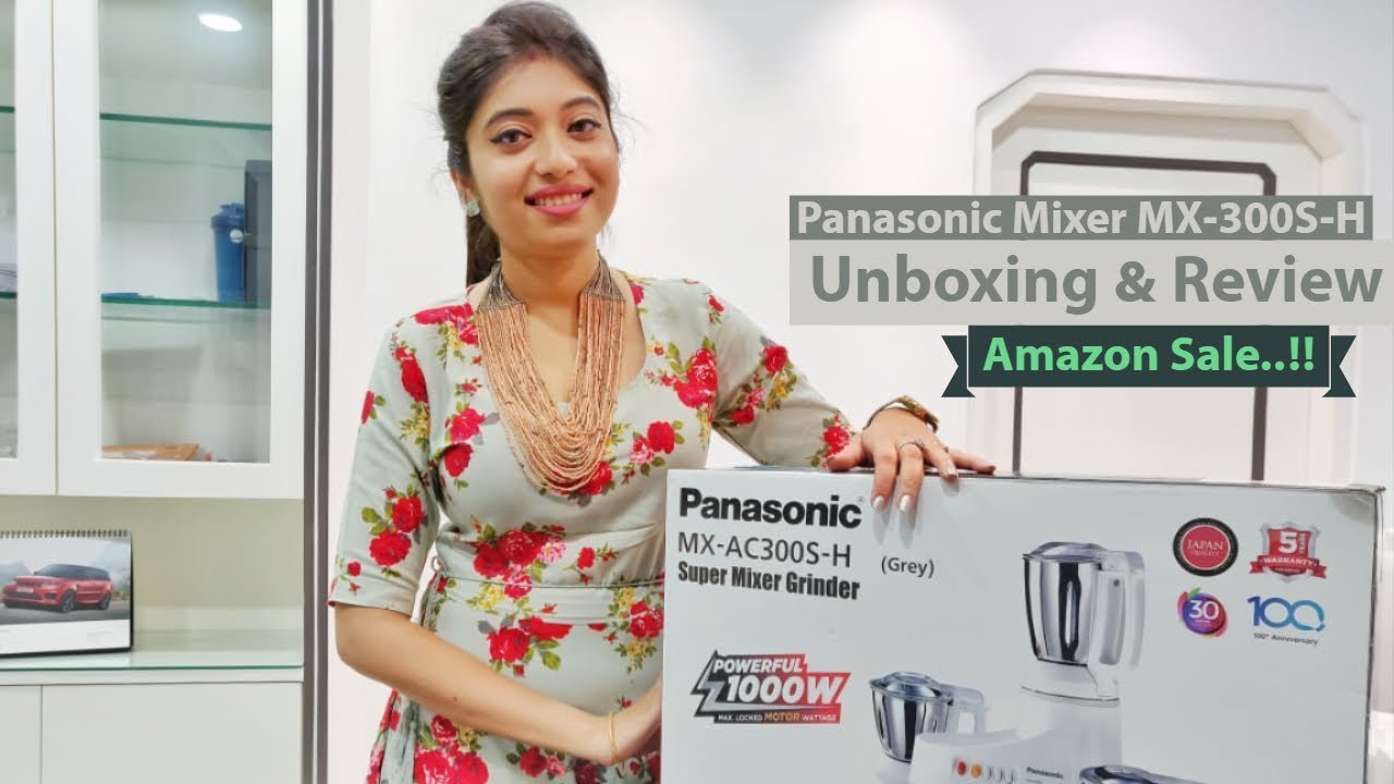 Panasonic Mixer Grinder MX-AC300S-H || Unboxing & Review || Debanjali ||