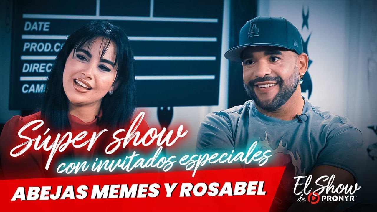 EL SHOW DE PRONYR | EP4  Rosabel y Abejas Memes (Entrevista exclusiva)