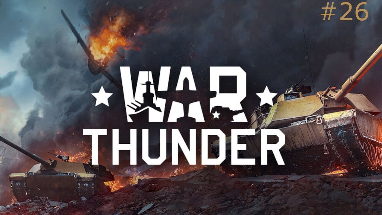 #26 War Thunder