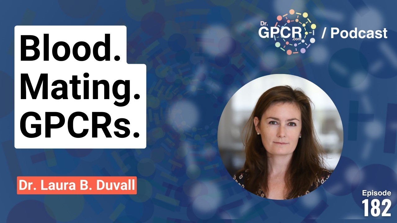 Blood, Mating & GPCRs: Why Mosquitoes Hunt You | Laura Duvall 182
