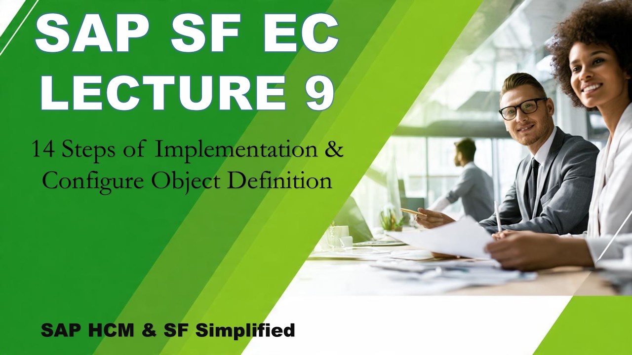 SAP SF EC Lecture 9 | 14 Steps of Implementation | Configure Object Definition