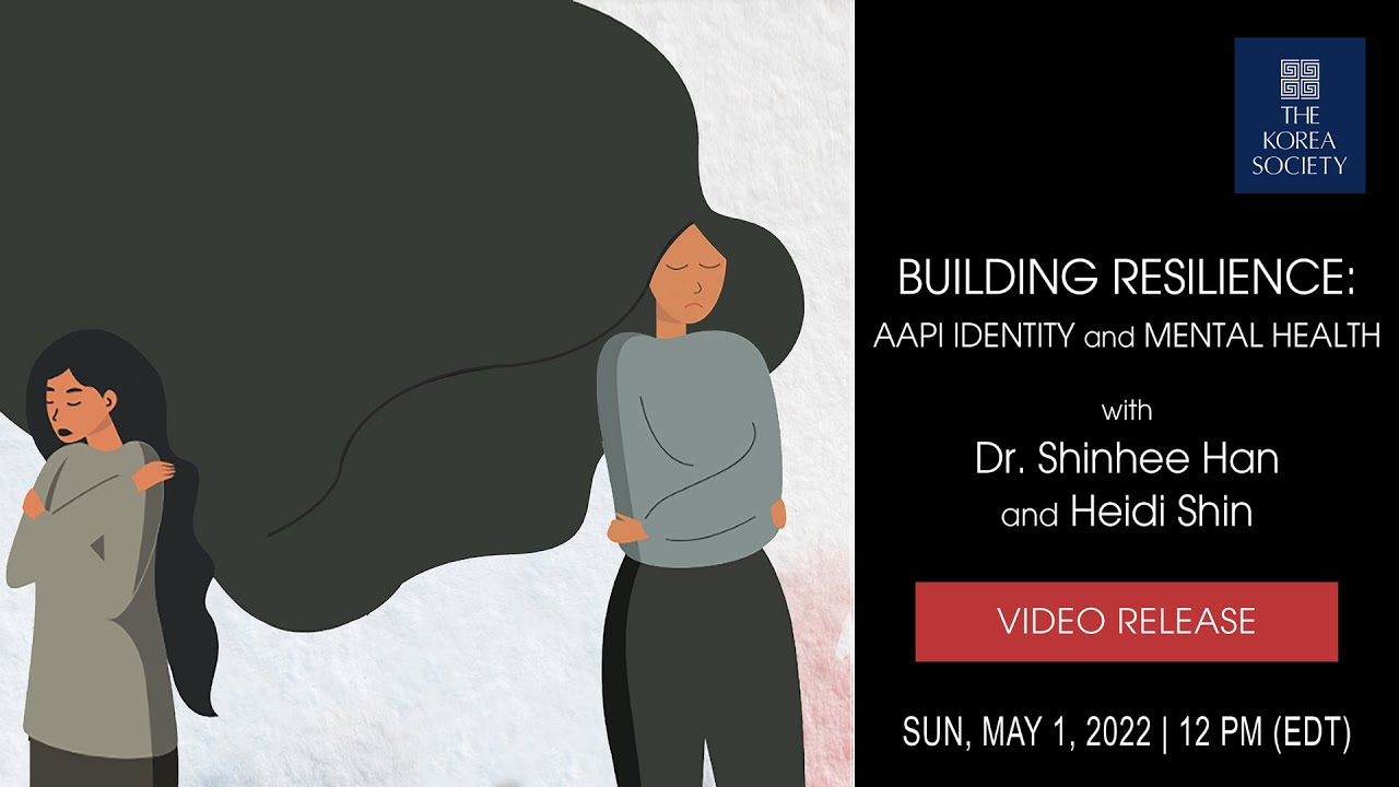 Building Resilience: AAPI Identity and Mental Health